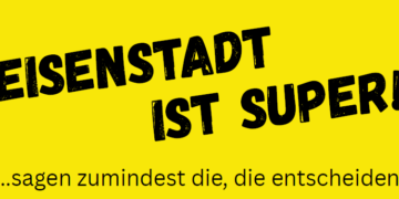 Was braucht’s in Eisenstadt?